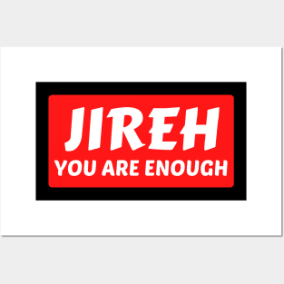 Jireh You Are Enough | Christian Saying Posters and Art